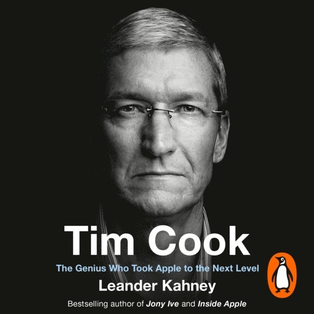 Leander Kahney - Tim Cook, Ljudbok. Tillgänglighet: Lägg i varukorg