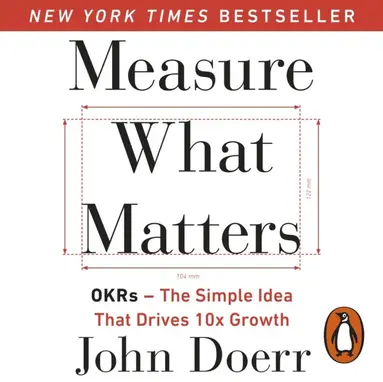 John Doerr - Measure What Matters, Ljudbok. Tillgänglighet: Lägg till