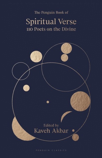Kaveh Akbar - Penguin Book of Spiritual Verse, E-bok