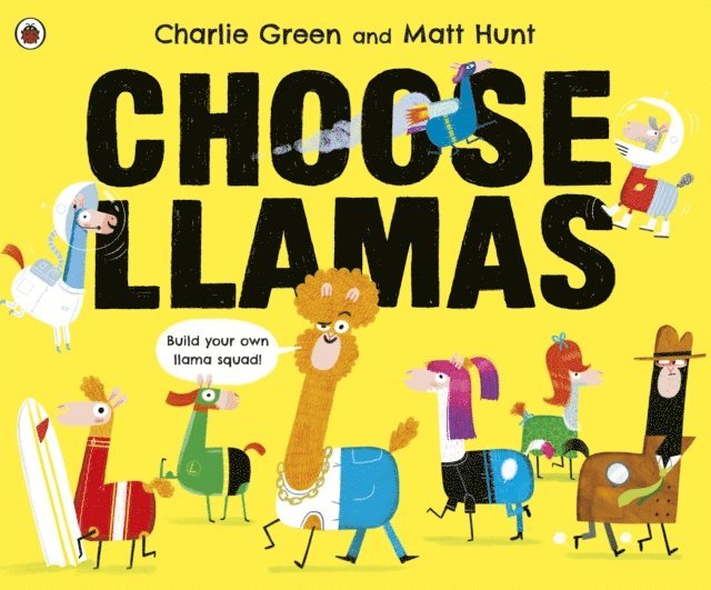 Charlie Green - Choose Llamas, E-bok