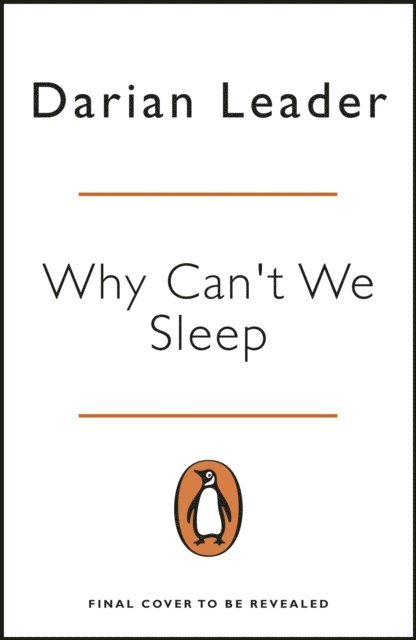 Darian Leader - Why Can't We Sleep?, Ljudbok