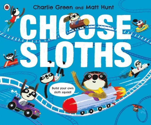 Charlie Green - Choose Sloths, E-bok