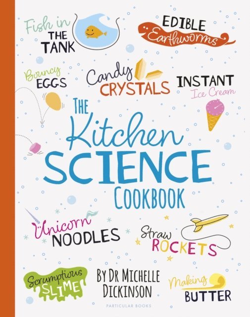 Michelle Dickinson - Kitchen Science Cookbook, E-bok. Tillgänglighet: Lägg i varukorg
