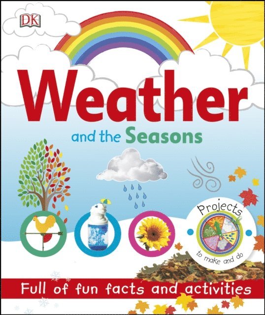 DK - Weather and the Seasons, E-bok