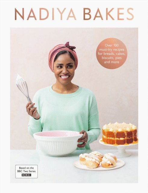Nadiya Hussain - Nadiya Bakes, E-bok