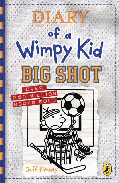 Jeff Kinney - Diary of a Wimpy Kid: Big Shot (Book 16), E-bok