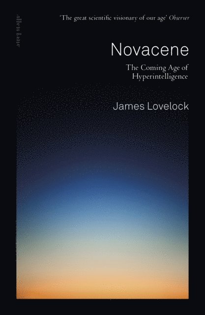 James Lovelock - Novacene, E-bok