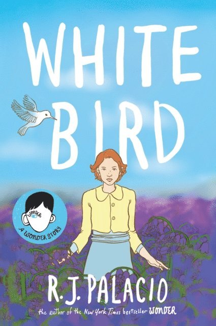 R J Palacio - White Bird, E-bok