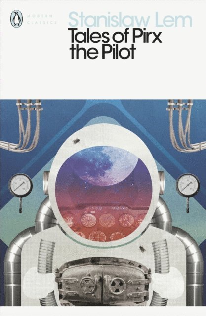 Stanislaw Lem - Tales of Pirx the Pilot, E-bok