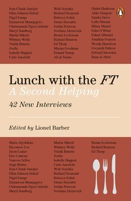 Lionel Barber - Lunch with the FT, Häftad