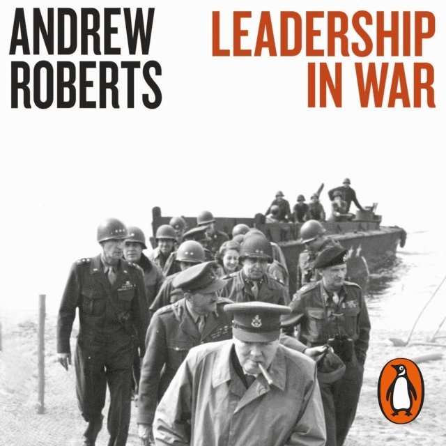 Andrew Roberts - Leadership in War, Ljudbok