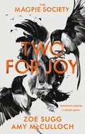 Magpie Society: Two For Joy