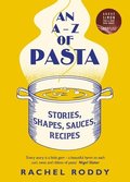 A-Z of Pasta