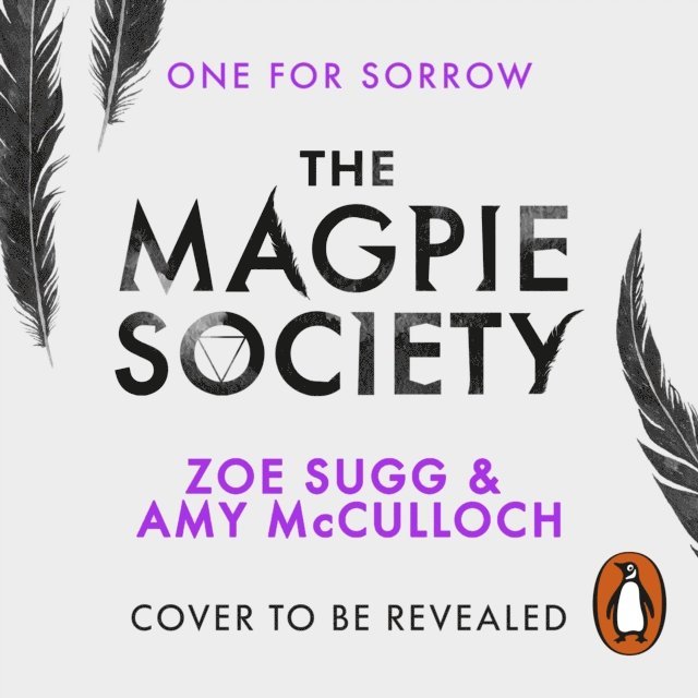 Zoe Sugg, Amy McCulloch - Magpie Society: One for Sorrow, Ljudbok