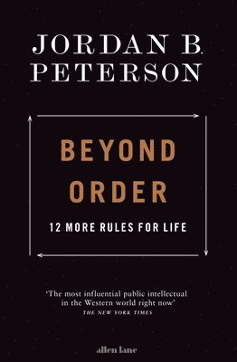 Jordan B. Peterson - Beyond Order, Inbunden