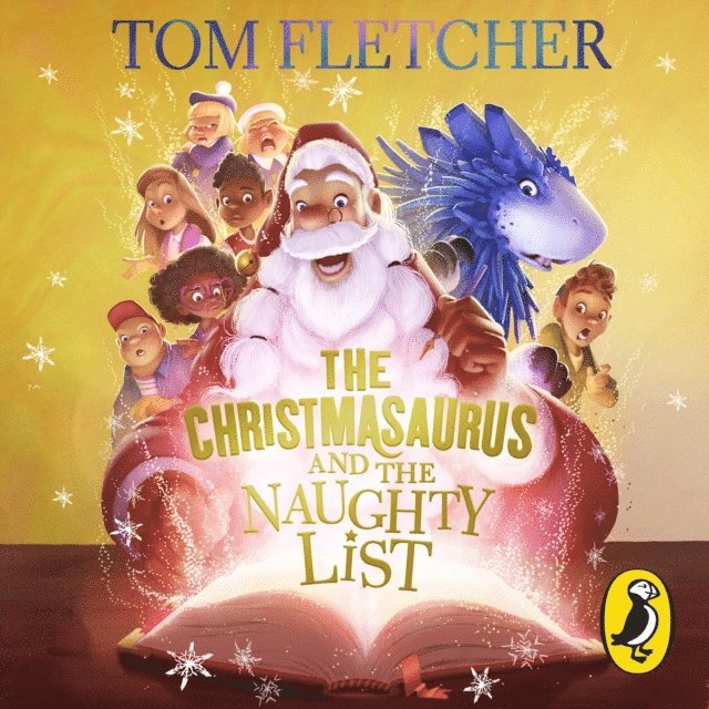 Tom Fletcher - Christmasaurus and the Naughty List, Ljudbok