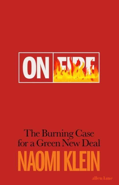 Naomi Klein - On Fire, E-bok