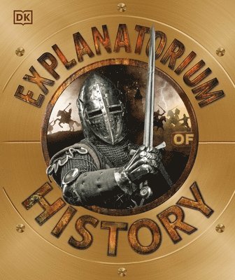 DK - Explanatorium of History, Inbunden. Tillgänglighet: Lägg i varukorg