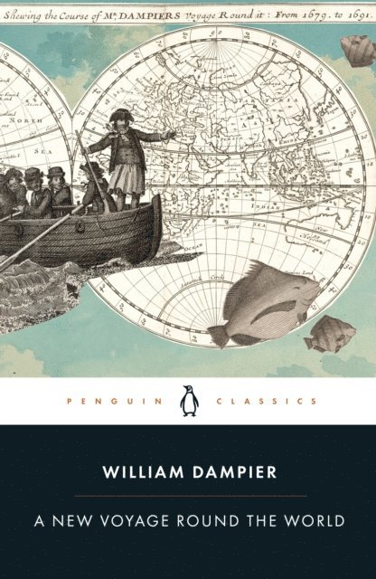 William Dampier, Nicholas Thomas - A New Voyage Round the World, E-bok