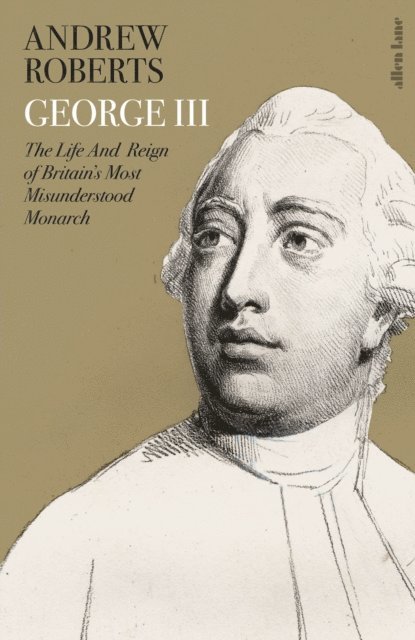 Andrew Roberts - George III, E-bok