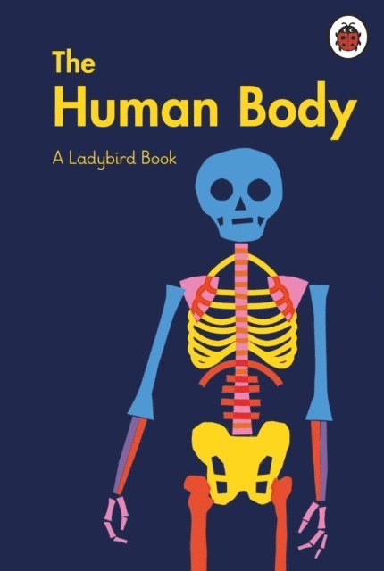 Elizabeth Jenner - Ladybird Book: The Human Body, E-bok