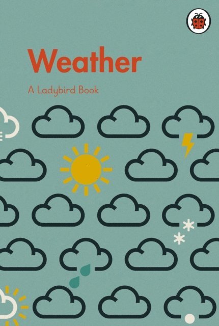 Ladybird Book: Weather, E-bok