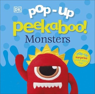 Pop-Up Peekaboo! Monsters av Dk, Dk