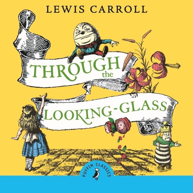 Lewis Carroll - Through the Looking Glass and What Alice Found There, Ljudbok