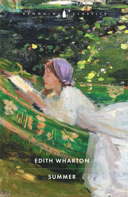 Edith Wharton - Summer, E-bok