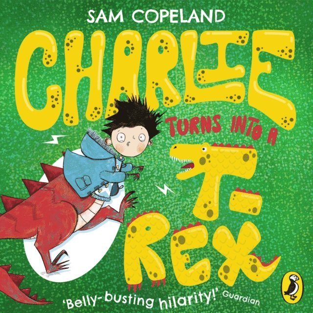 Sam Copeland - Charlie Turns Into a T-Rex, Ljudbok