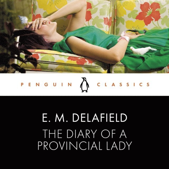 E.M. Delafield - Diary of a Provincial Lady, Ljudbok