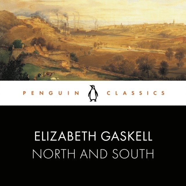 Elizabeth Gaskell - North and South, Ljudbok