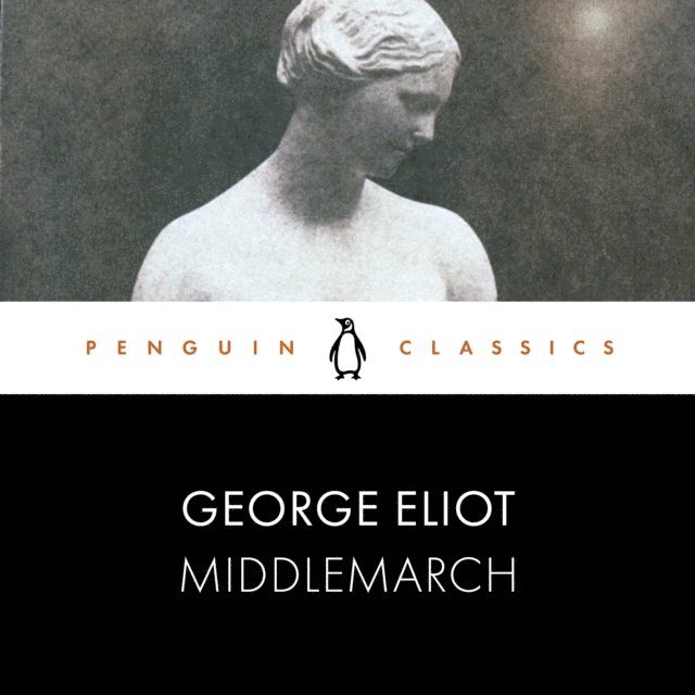 George Eliot - Middlemarch, Ljudbok