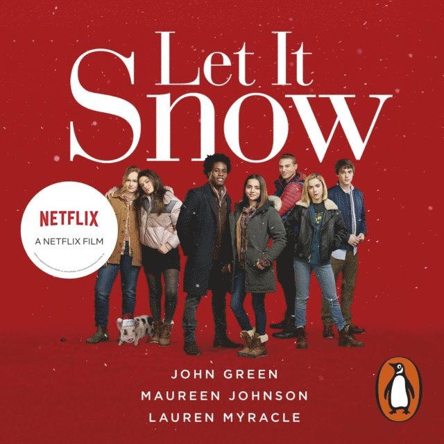 Lauren Myracle, Maureen Johnson, John Green - Let It Snow, Ljudbok