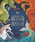 Book of Mythical Beasts and Magical Creatures