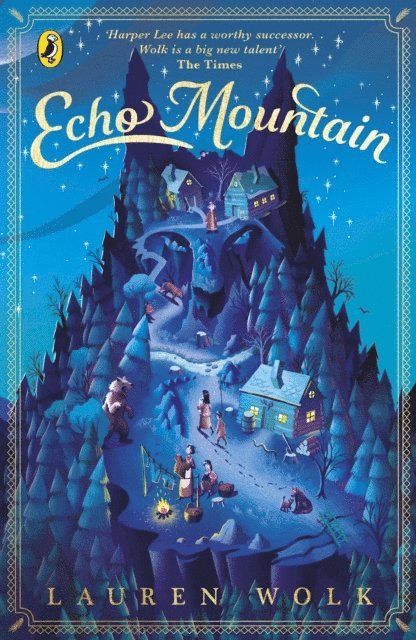 Lauren Wolk - Echo Mountain, E-bok