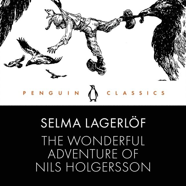 Selma Lagerlof - Wonderful Adventure of Nils Holgersson, Ljudbok