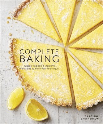 Caroline Bretherton - Complete Baking, Inbunden