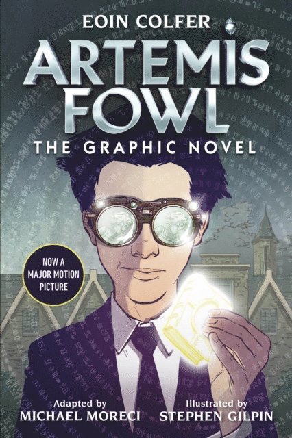 Eoin Colfer, Michael Moreci - Artemis Fowl: The Graphic Novel (New), E-bok