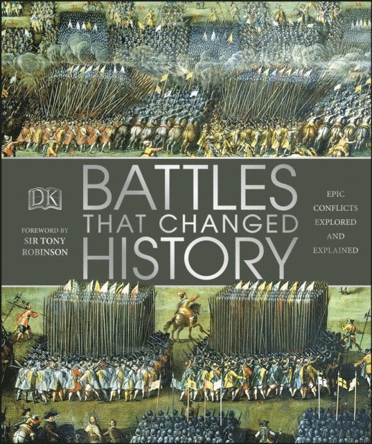 DK - Battles that Changed History, E-bok
