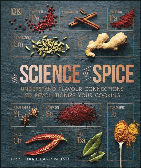 Stuart Farrimond - Science of Spice, E-bok