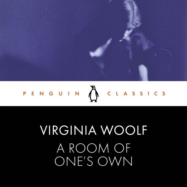 Virginia Woolf - Room of One's Own, Ljudbok