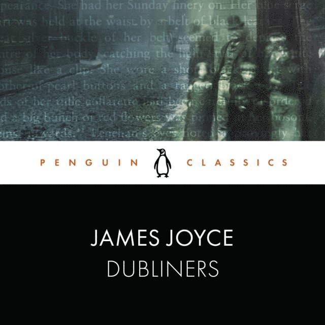 James Joyce - Dubliners, Ljudbok