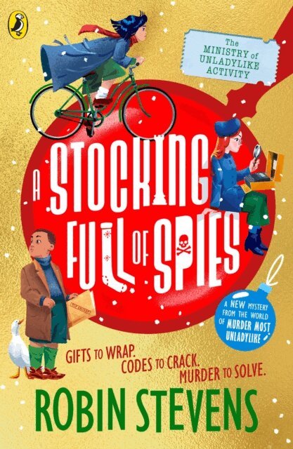 Robin Stevens - Ministry of Unladylike Activity 3: A Stocking Full of Spies, E-bok