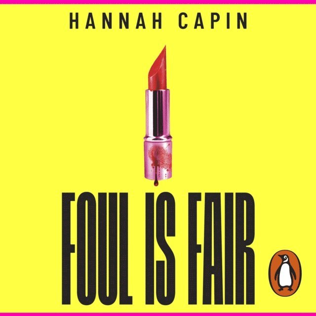 Hannah Capin - Foul is Fair, Ljudbok