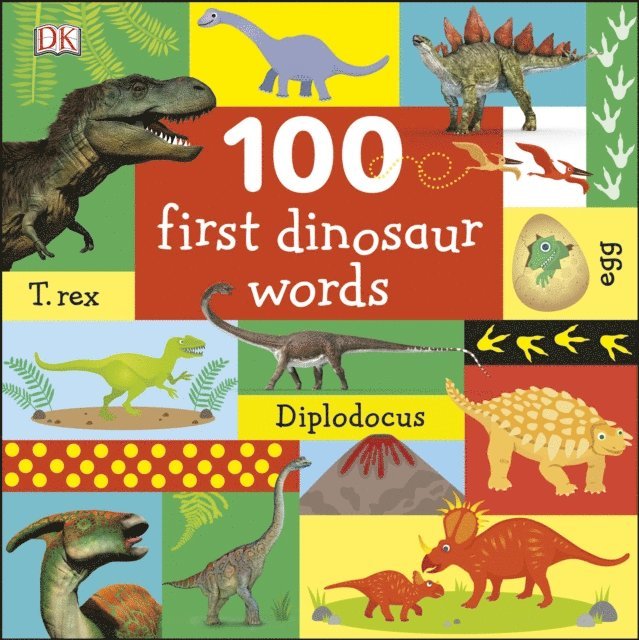 DK - 100 First Dinosaur Words, E-bok