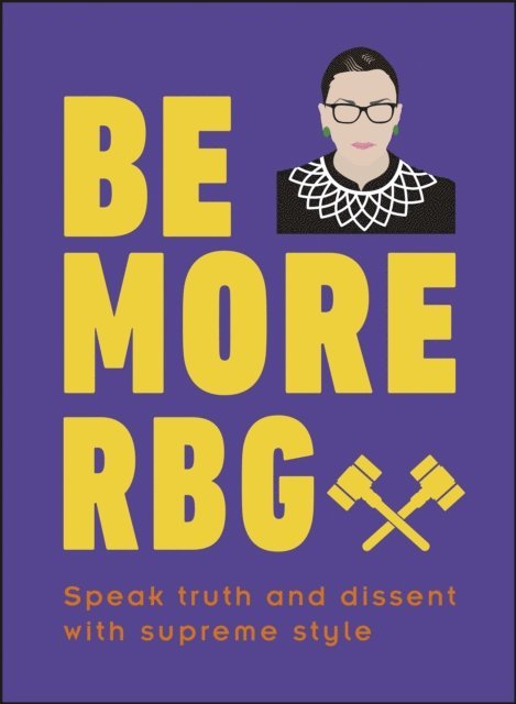 Marilyn Easton - Be More RBG, E-bok