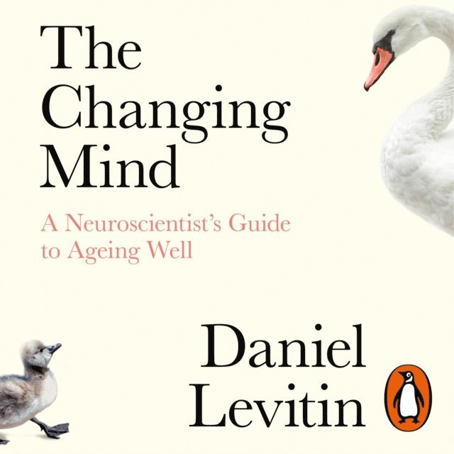 Daniel Levitin - Changing Mind, Ljudbok