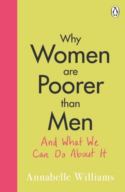 Annabelle Williams - Why Women Are Poorer Than Men and What We Can Do About It, Häftad
