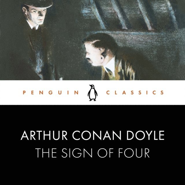 Arthur Conan Doyle - Sign of Four, Ljudbok